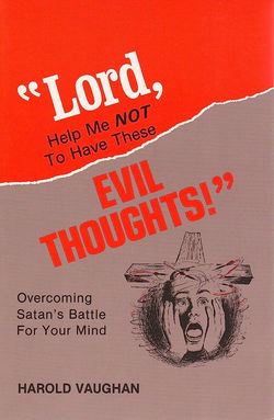 Image of Lord, Help Me Not to have These Evil Thoughts