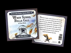 When School Bells Call Audio #2 Farm Life Series