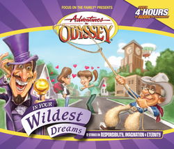 Image of In Your Wildest Dreams -Adventures in Odyssey #34