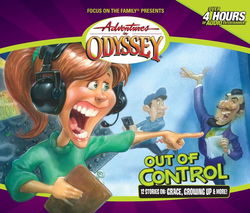 Image of Out of Control -Adventures in Odyssey #40