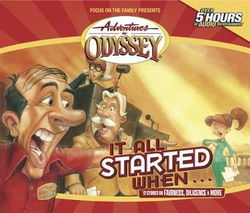 Image of It All Started When . . . Adventures in Odyssey #13