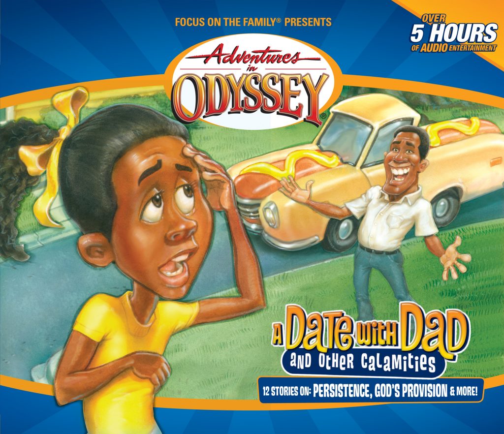 Image of A Date with Dad and Other Calamities -Adventures in Odyssey #46
