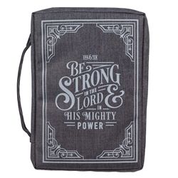 Image of BC: Be Strong in the LORD Gray Value Large – Ephesians 6:10