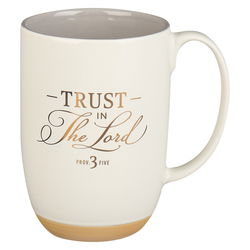 Image of Trust in the Lord white Ceramic Coffee Mug with Exposed Clay Base