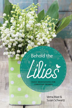 Image of Behold The Lilies