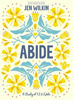 Image of Abide – Bible Study Book with Video Access: A Study of 1, 2, and 3 John