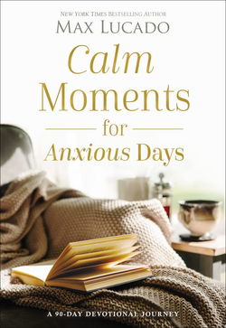 Image of Calm Moments for Anxious Days