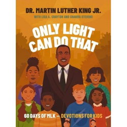Image of Only Light Can Do That: 60 Days Devotions for Kids