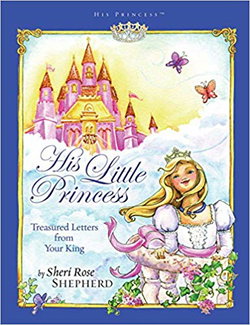 Image of His Little Princess: Treasured Letters from Your King