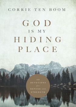 Image of God Is My Hiding Place: 40 Devotions for Refuge and Strength