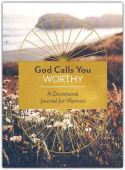 Image of God Calls You Worthy: A Devotional Journal