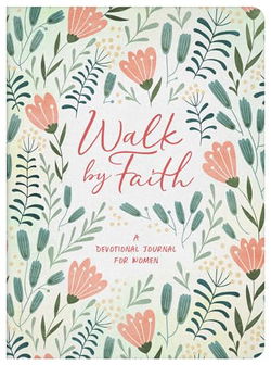Image of Walk by Faith: A Devotional Journal for Women