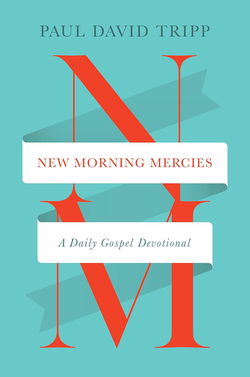 Image of New Morning Mercies: A Daily Gospel Devotional