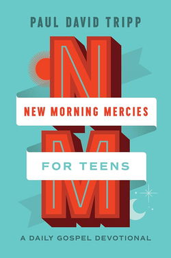 Image of New Morning Mercies for Teens: A Daily Gospel Devotional