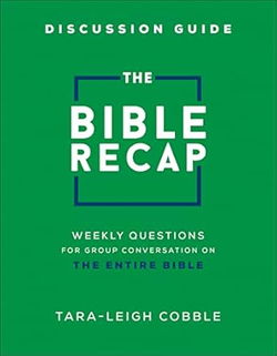 Image of The Bible Recap Discussion Guide: Weekly Questions for Group Conversation