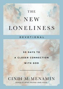 Image of The New Loneliness Devotional: 50 Days to a Closer