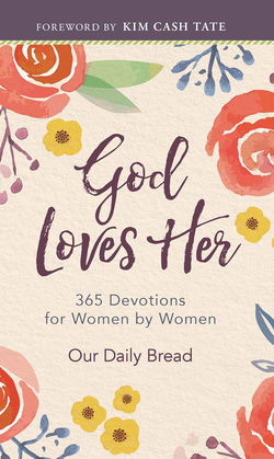 Image of God Loves Her: 365 Devotions for Women by Women