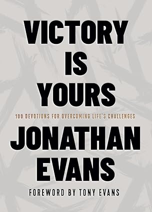 Image of Victory Is Yours: 100 Devotions for Overcoming Life’s Challenges
