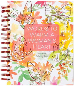 Image of Words to Warm a Woman’s Heart: Devotional Coloring Book