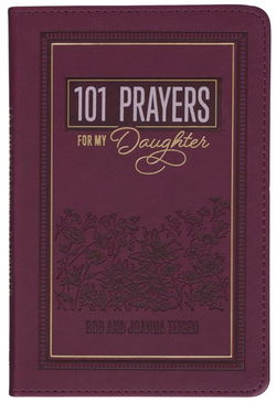 Image of Gift Book 101 Prayers for My Daughter Faux Leather