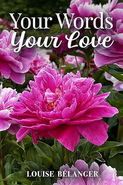 Image of Your Words Your Love (Your Words Collection – Poetry and Photography books)