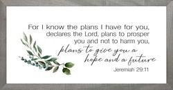 Image of Farmhouse Grey Plans I have for You 8×16