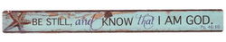 Image of Magnetic Strip : Be Still and Know