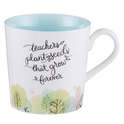 Image of Ceramic Coffee Mug Teachers Plant Seeds 14 fl oz