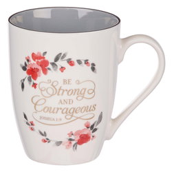 Image of Ceramic Coffee Mug Be Strong & Courageous 12oz Joshua 1:9