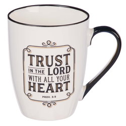 Image of Ceramic Mug Trust in the LORD 12oz Proverbs 3:5
