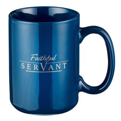 Image of Faithful Servant Coffee Mug – 2 Chronicles 15:7