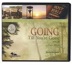 Image of Going Till You’re Gone Audio 7 CDs