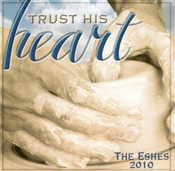 Image of Trust His Heart CD -The Eshes