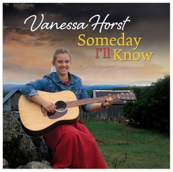 Image of Someday I’ll Know  2021  – Vanessa Horst