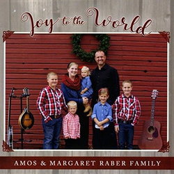 Image of Joy to the World CD -Amos & Margaret Raber Family
