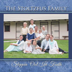 Image of Steppin’ out in Faith – CD -Stoltzfus Family