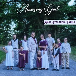Image of Amazing God CD- 2020 -Amos Stoltzfus Family