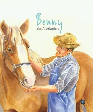 German:Benny the Workhorse- Benny das Arbeitspferd