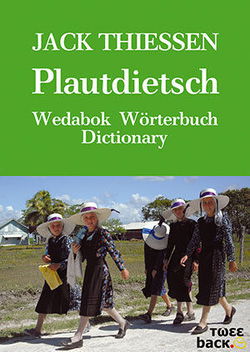 Image of Dictionary: Jack Thiessen Plautdietsch Wedabok Woerterbuch