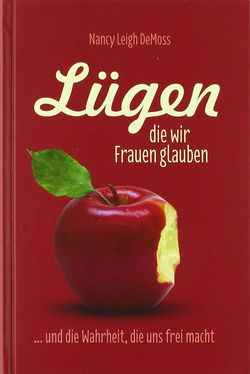 Image of German: Lies Women Believe -Lügen, die wir Frauen glauben