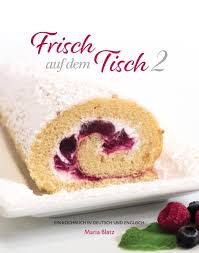 Image of Frisch Auf Dem Tisch- German and English Recipes Book 2