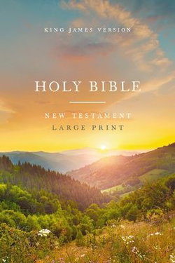 Image of KJV Large Print Outreach New Testament Bible, Scenic Softcover, Comfort Print