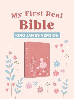 Image of My First Real Bible (Girls’ Cover): King James Version