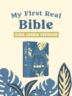 Image of My First Real Bible (Boys’ Cover): King James Version