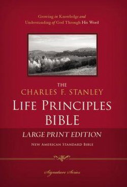 Image of NASB Charles Stanley Life Principles Bible/Large Print-Hardcover