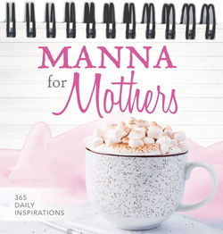 Image of Manna For Mothers Inspirational Calendar
