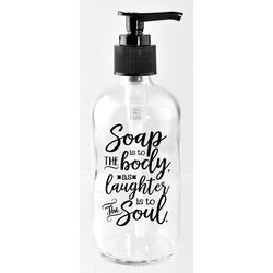 Image of Soap Dispenser – Soap Is To The Body – 8 Oz