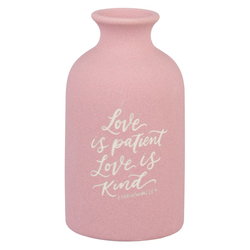Image of Table Vase Love is Patient 1 Cor. 13:4