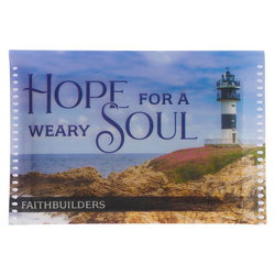 Image of FaithBuilders Hope for a Weary Soul