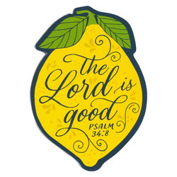 Image of Magnet Yellow Lemon The Lord is Good Ps. 34:8